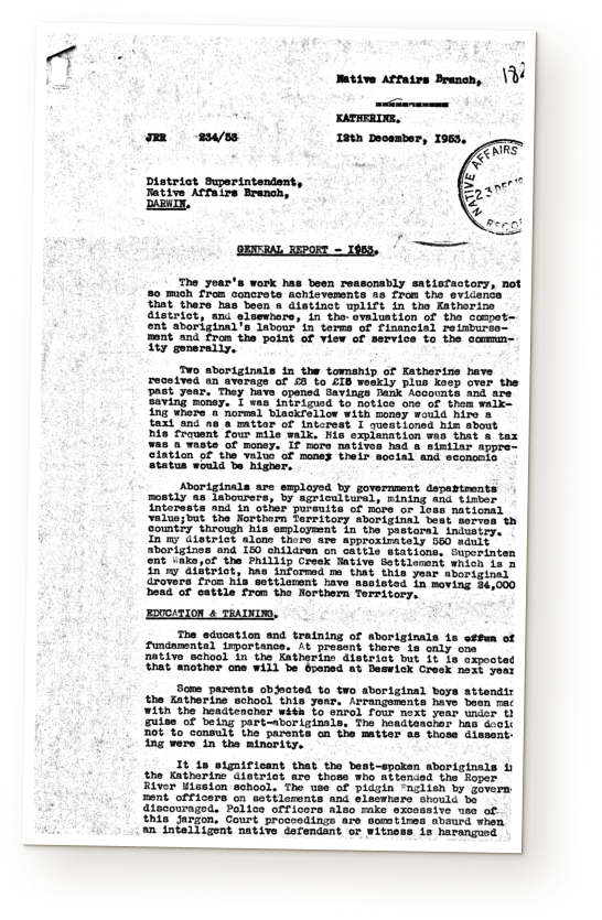 Patrol Office JR Ryan's general report of 1953 to the District Superintendent, Native Affairs Branch in Darwin, 2 pages side by side